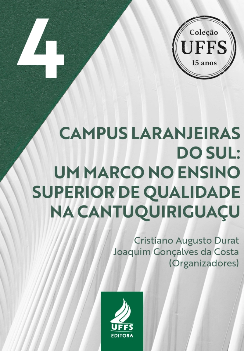 UFFS Campus Laranjeiras do Sul: um marco no ensino superior de  qualidade na Cantuquiriguaçu