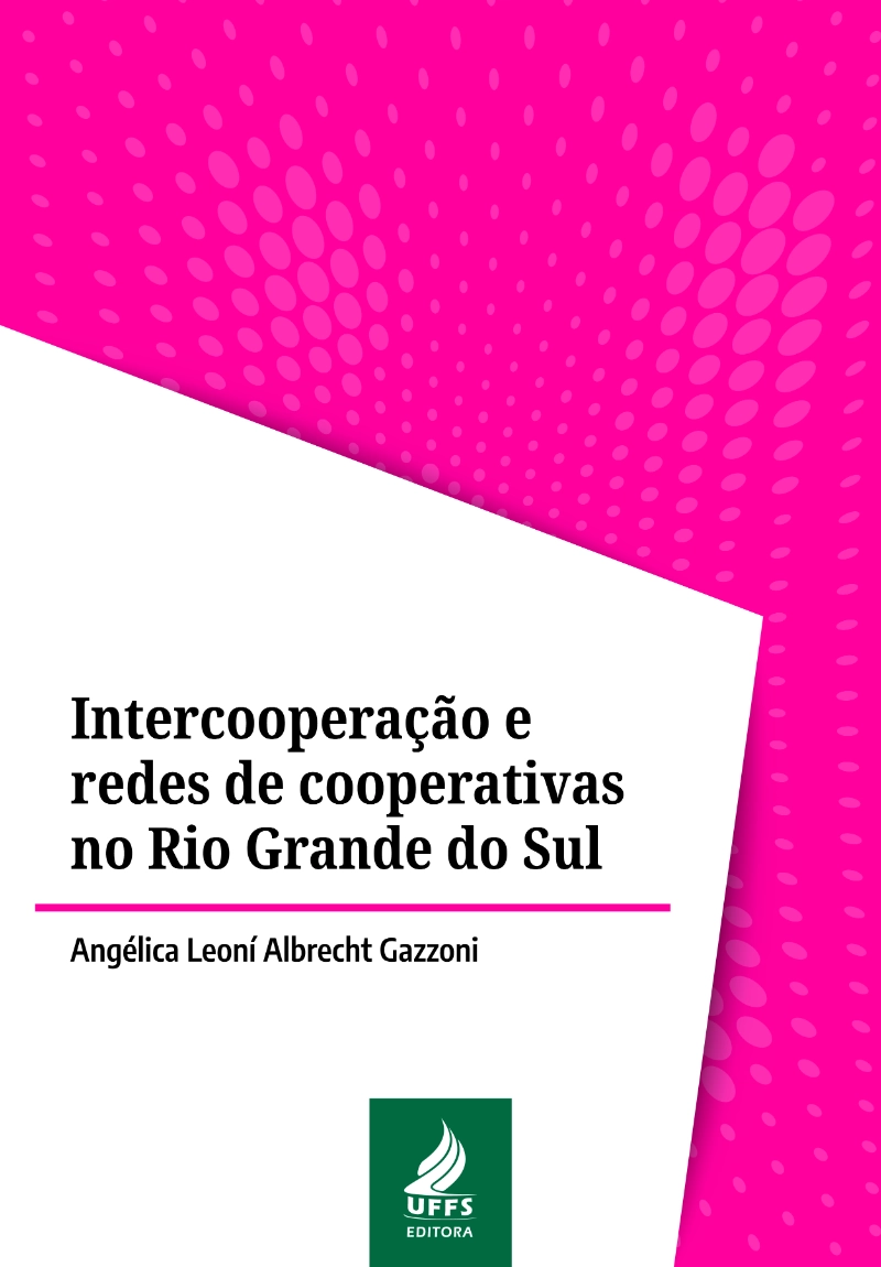 Intercooperação e rede de cooperativas no Rio Grande do Sul 
